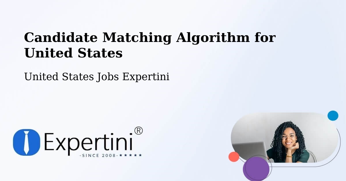 Candidate Matching Algorithm Overview – Huron - United States Jobs Expertini