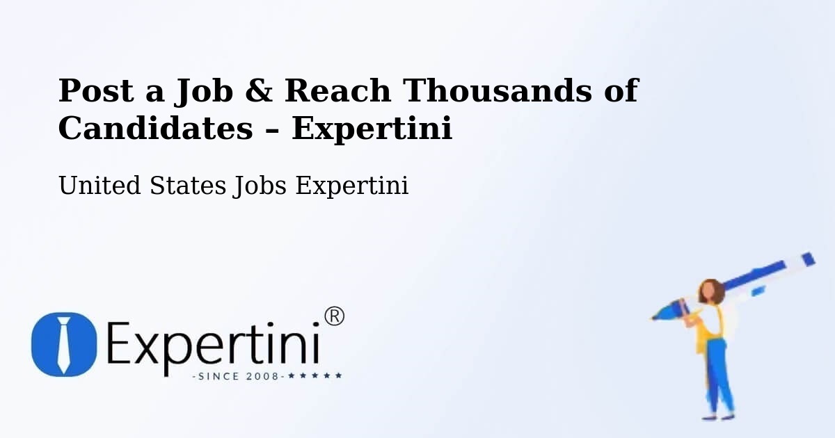 Post a Job in Huron – Hire the Right Talent - Huron, United States Jobs Expertini