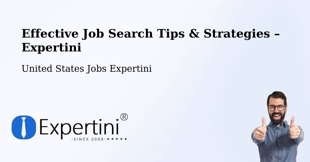 Job Search Tips & Strategies for Job Seekers – Huron - Huron, United States Jobs Expertini